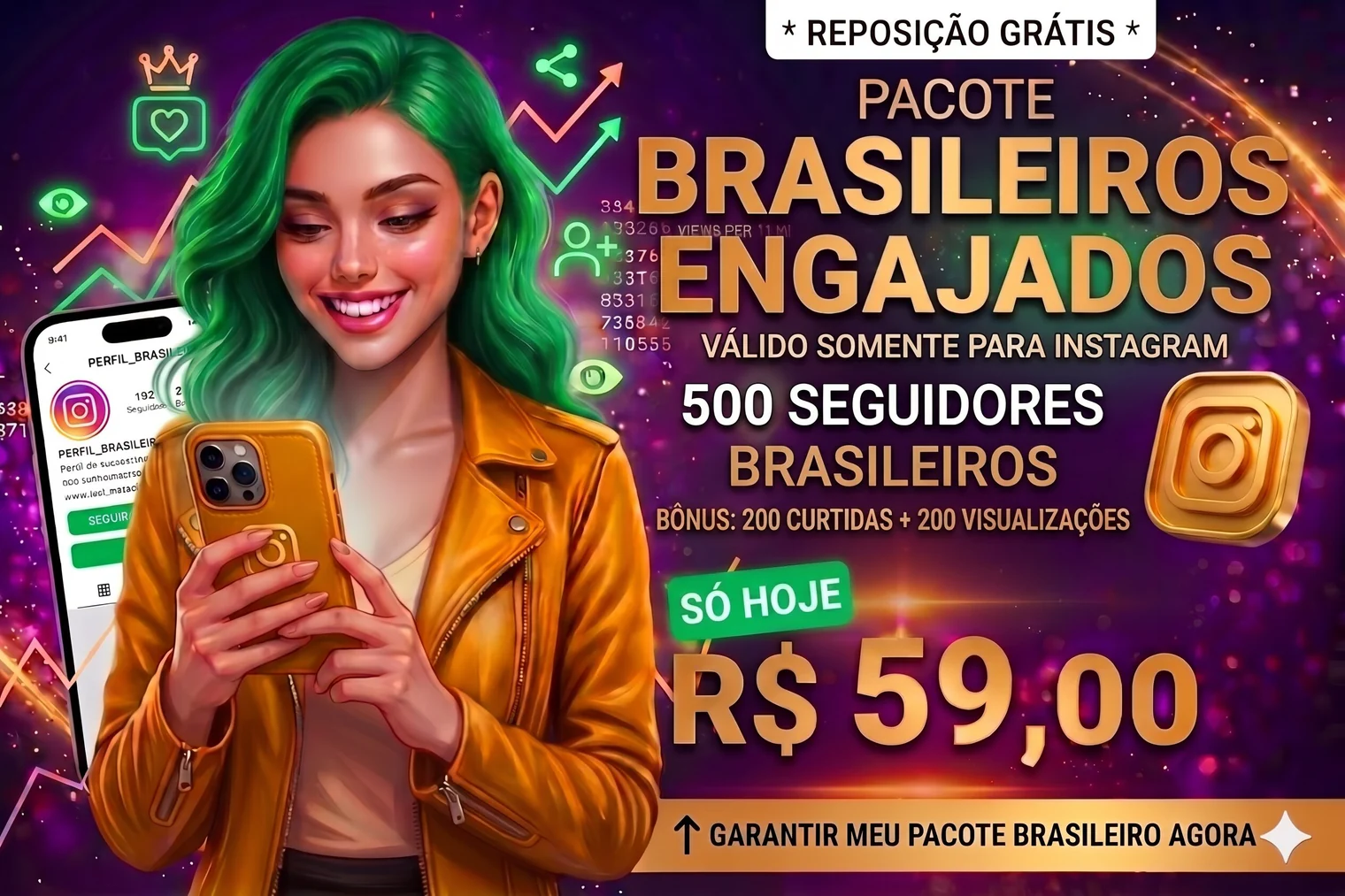 Pacote Brasileiros Engajados: 500 seguidores brasileiros no Instagram por R$ 59 — bônus 200 curtidas + 200 visualizações + reposição grátis